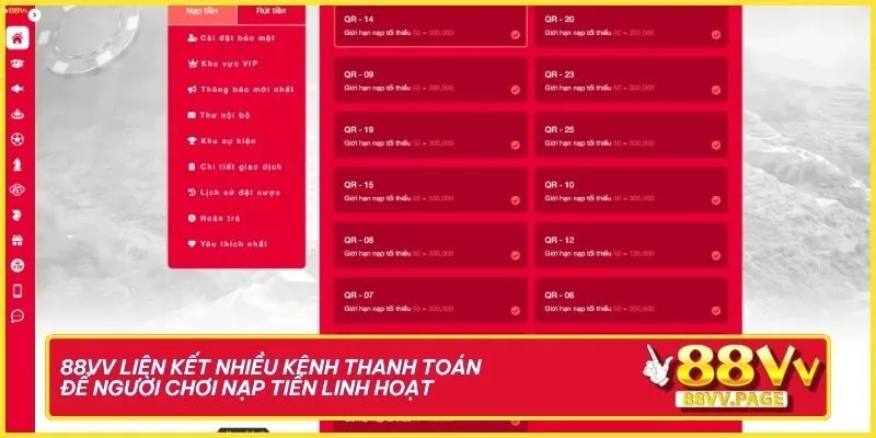 Nạp Tiền 88VV - Quá Trình Tạo Vốn An Toàn Chuẩn Quốc Tế 2 88VV liên kết nhiều kênh thanh toán để người chơi nạp tiền linh hoạt