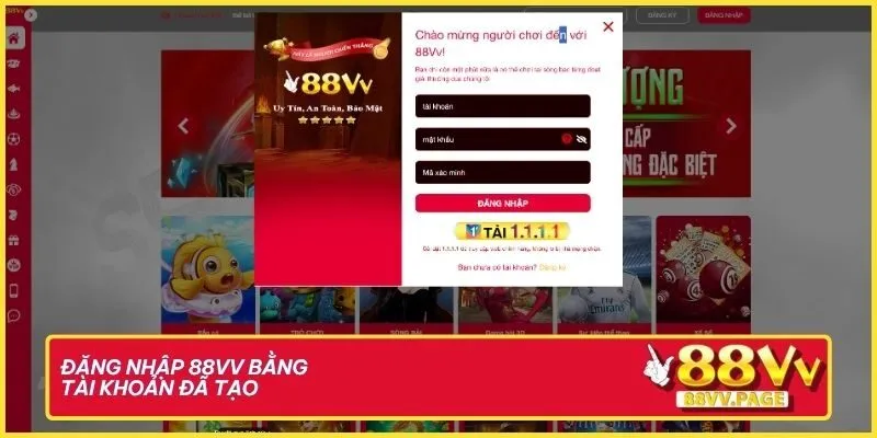 Rút Tiền 88VV - Tối Ưu Lợi Nhuận Với Quy Trình Chuẩn 2 Đăng nhập 88VV bằng tài khoản đã tạo