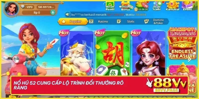 Khai Mở Vận May Với Nổ Hũ 52 Để Rinh Tiền Triệu Mỗi Ngày 1 Nổ hũ 52 cung cấp lộ trình đổi thưởng rõ ràng