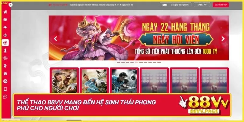 Thể thao 88vv mang đến hệ sinh thái phong phú cho người chơi