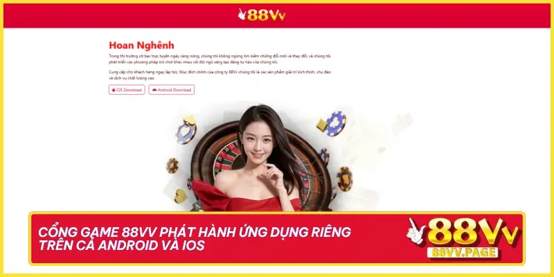 Trang chủ 34 Cổng game 88vv đã chính thức phát hành ứng dụng riêng trên cả Android và iOS